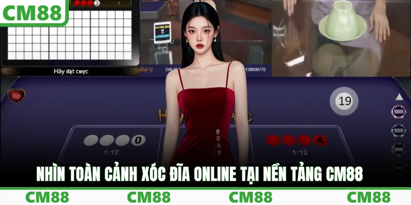 Nhìn toàn cảnh xóc đĩa online tại nền tảng CM88